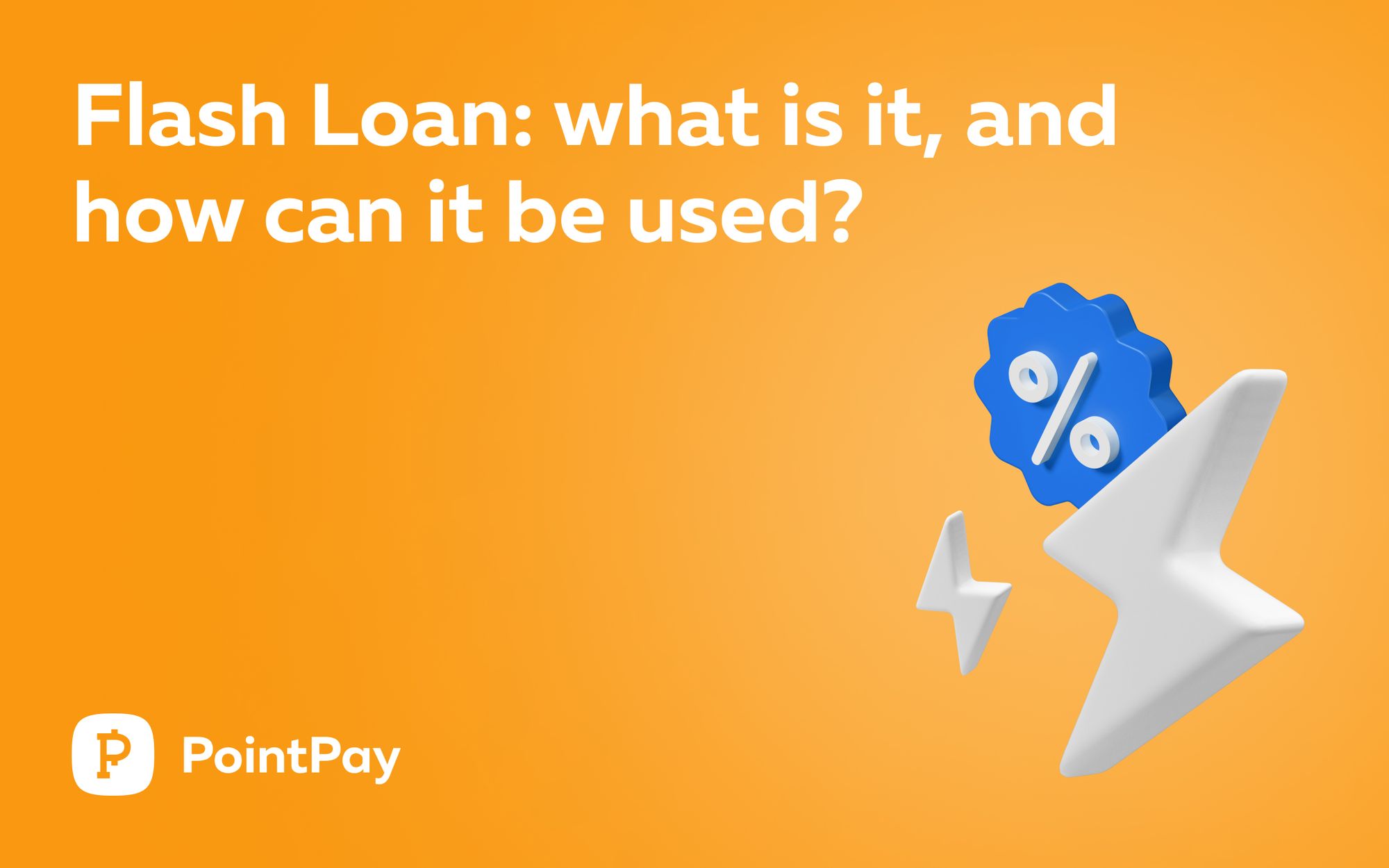 Everything You Need to Know About Flash Loans