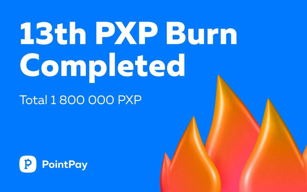 13th PXP Burn Completed