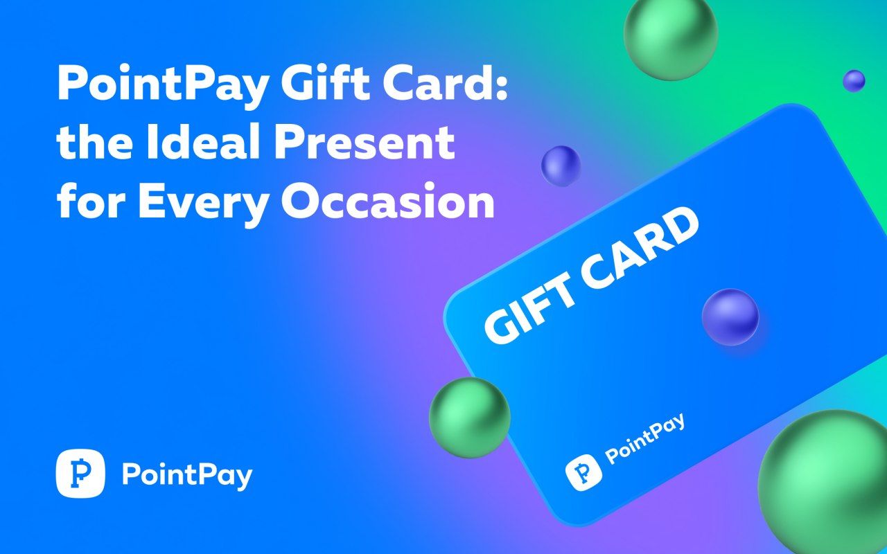 PointPay Gift Card: the ideal present for every occasion