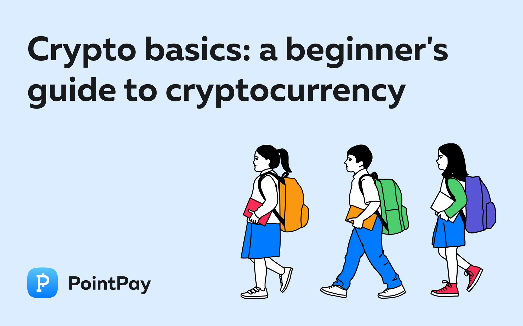 Crypto basics: a beginner’s guide to cryptocurrency