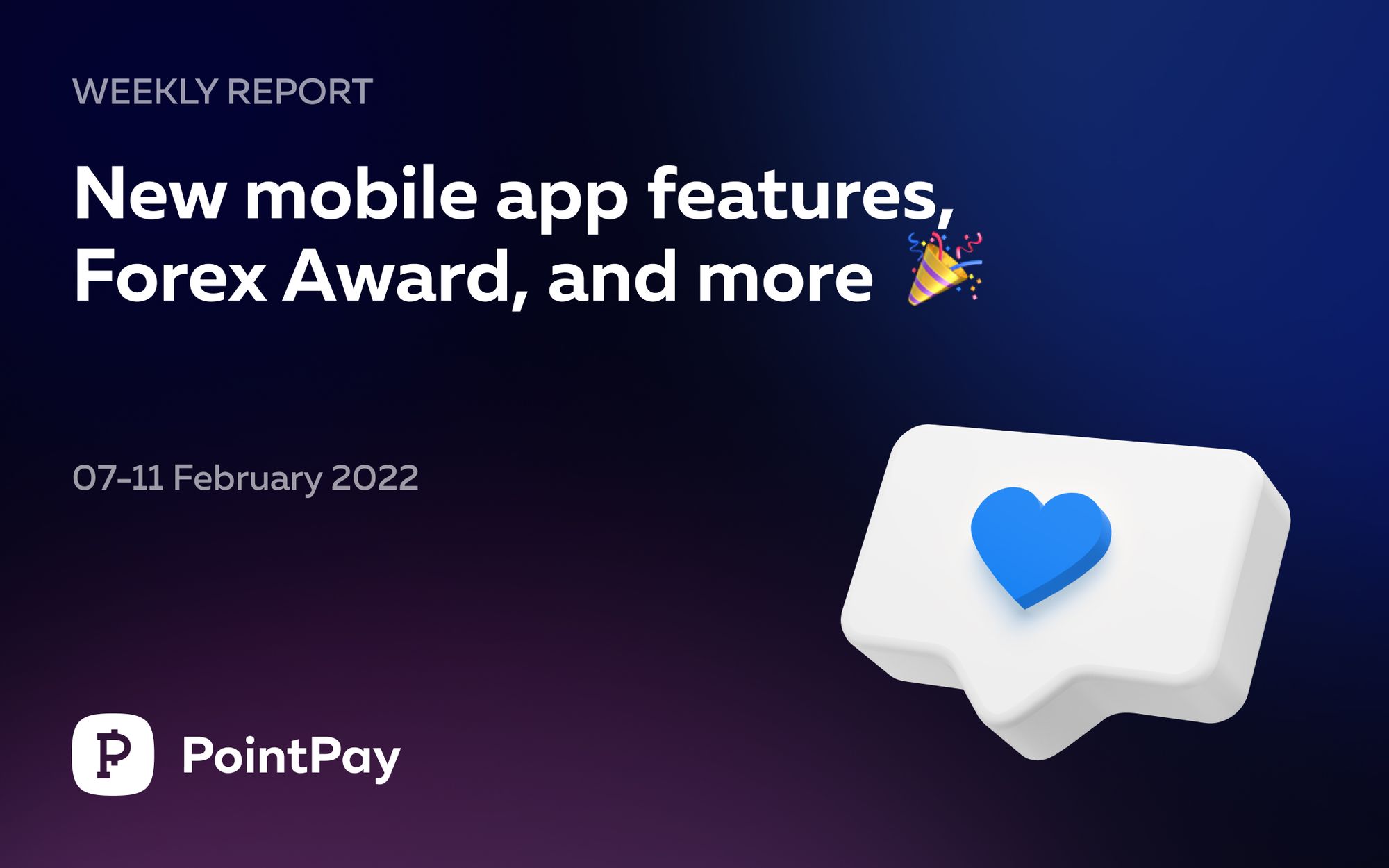 Weekly update from PointPay (February 7 — February 11, 2022)