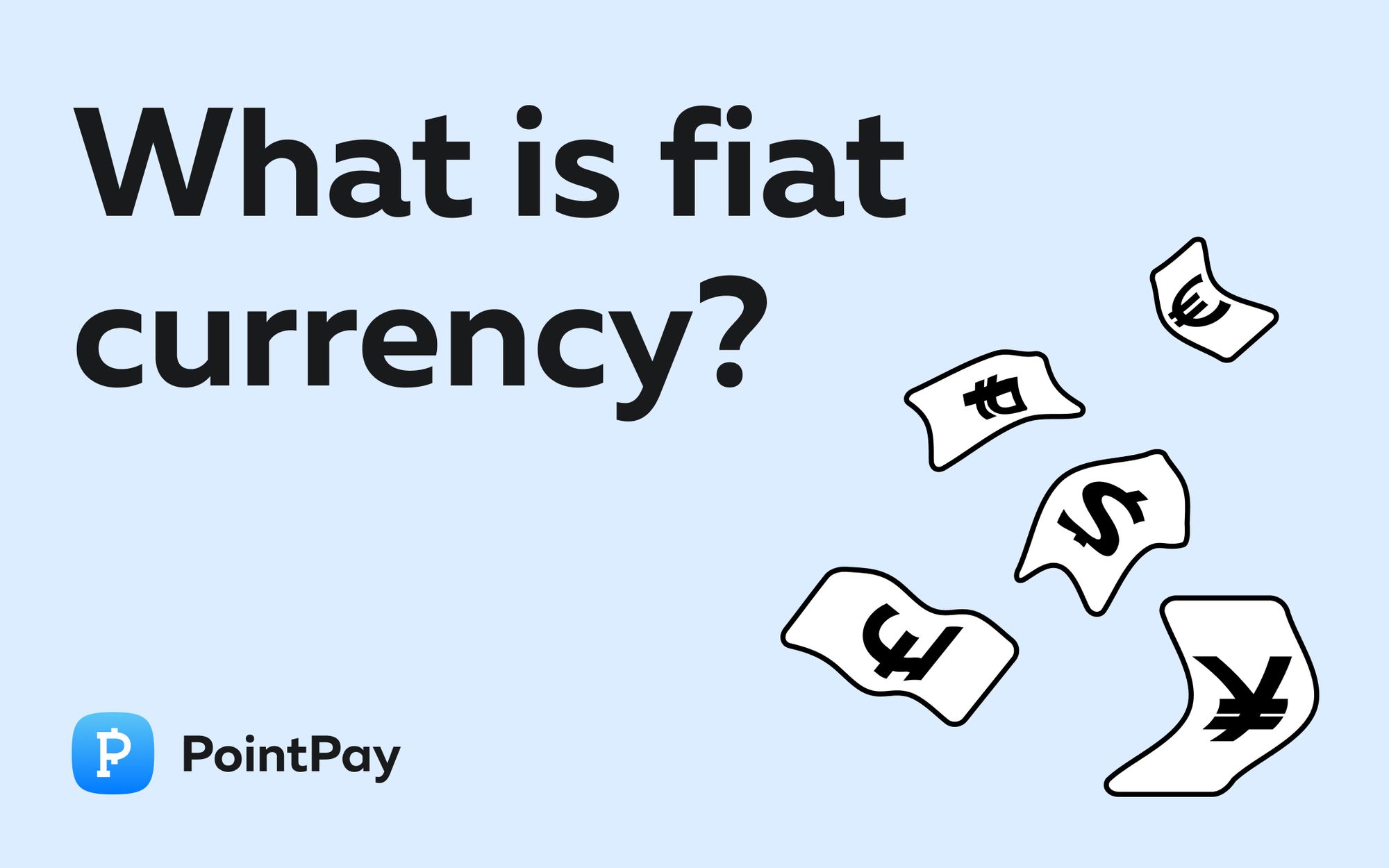 What is fiat currency?