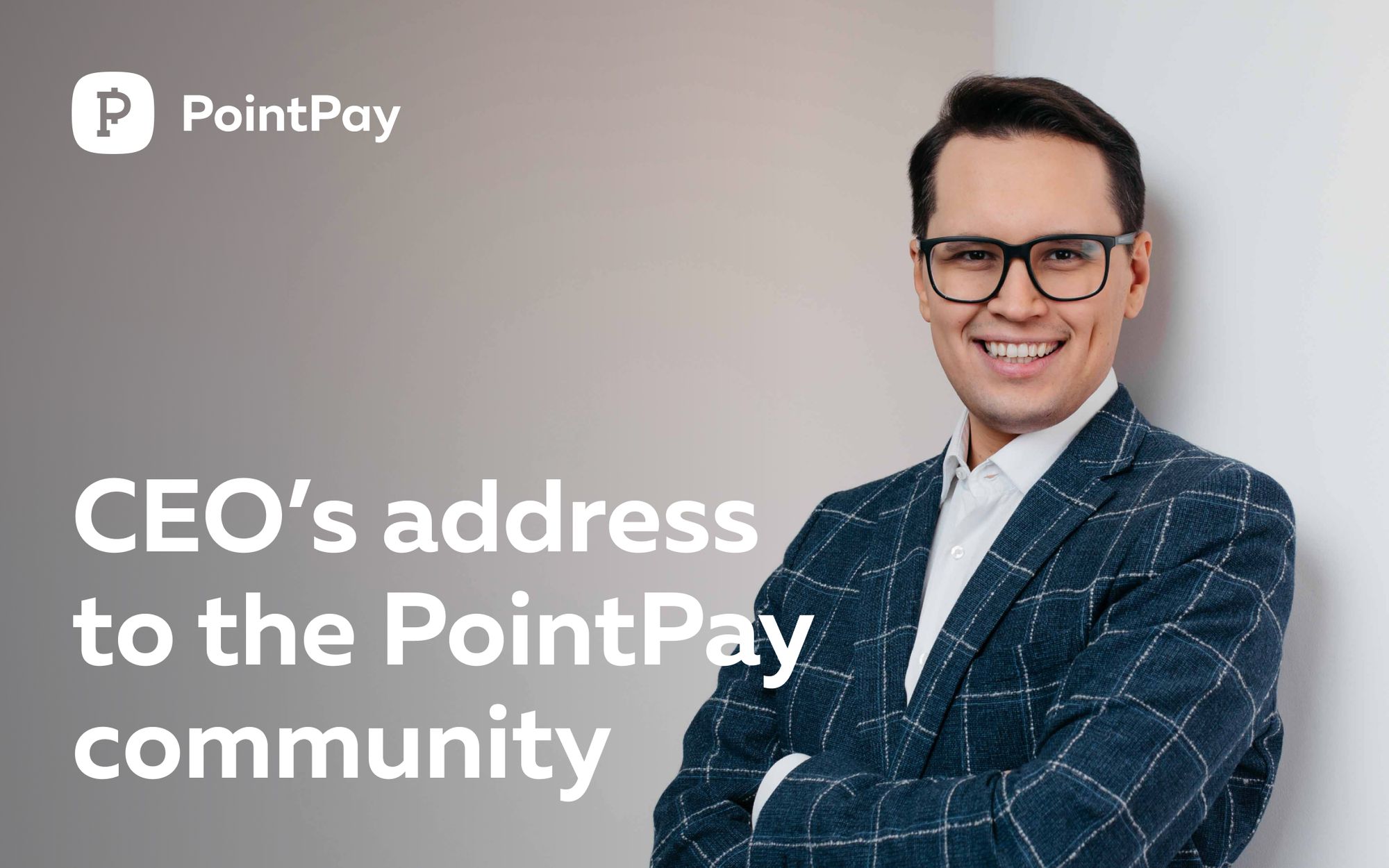 CEO’s address to the PointPay community