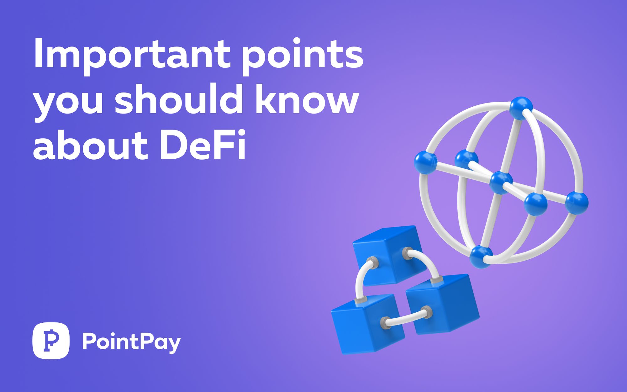 What should you know about DeFi?