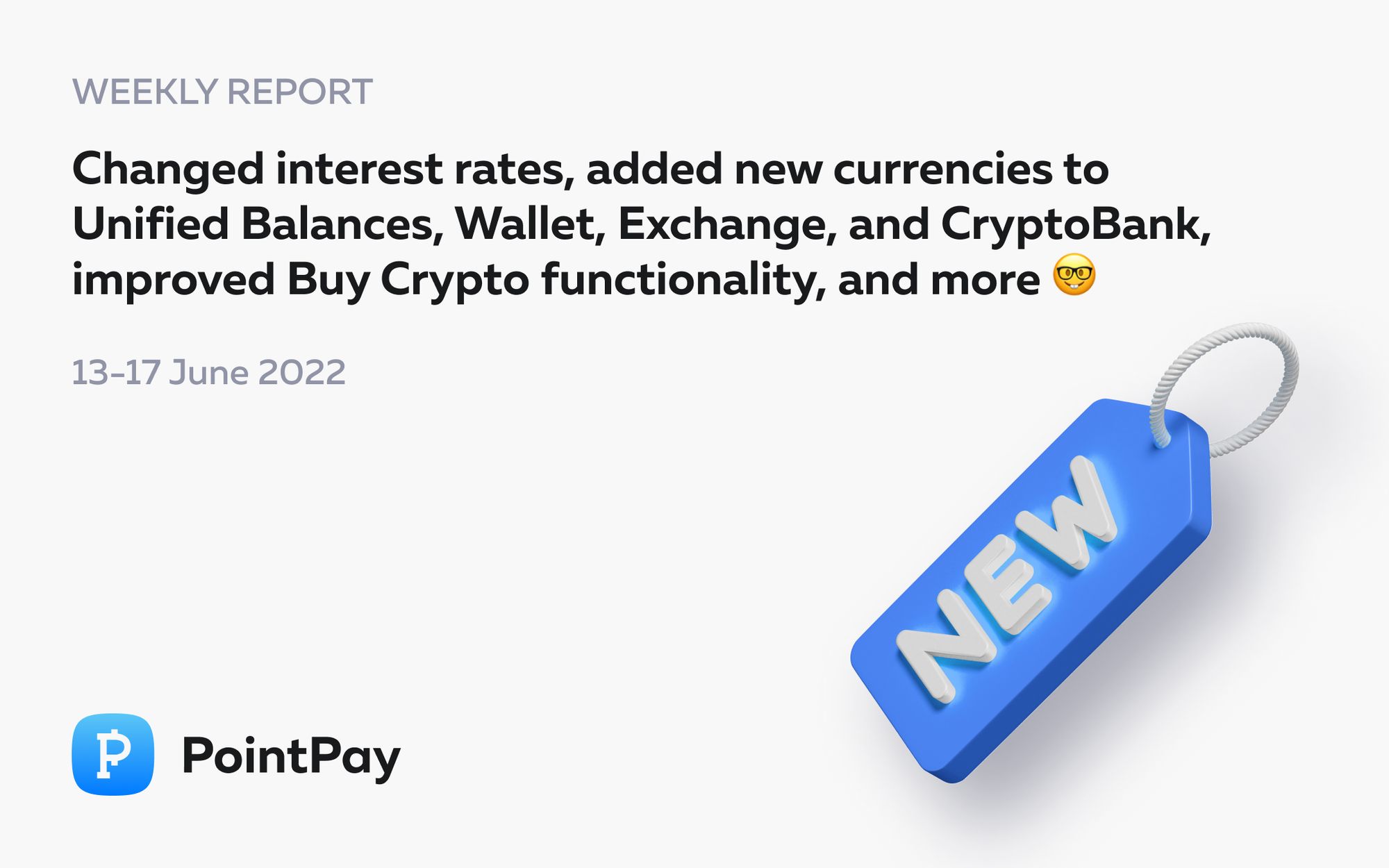 Weekly update from PointPay (13 June–17 June, 2022)