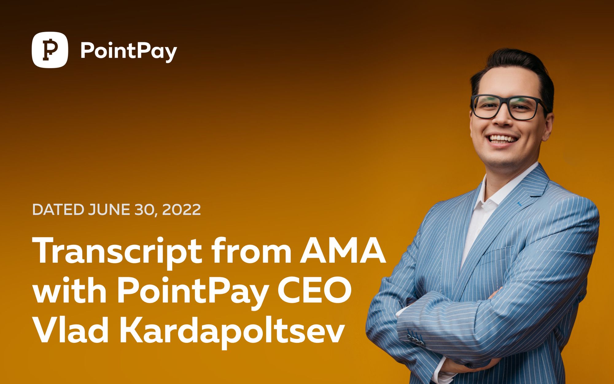 Transcript of AMA with CEO of PointPay — Vladimir Kardapoltsev