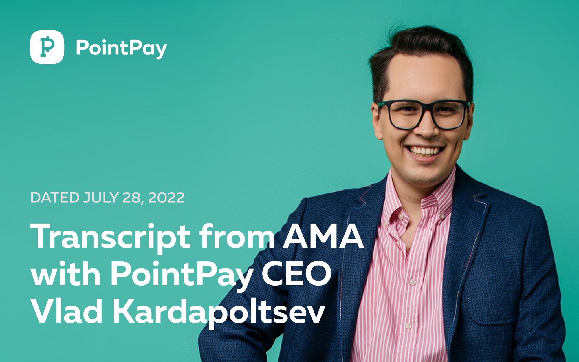 Transcript of AMA with Vladimir Kardapoltsev — CEO of PointPay