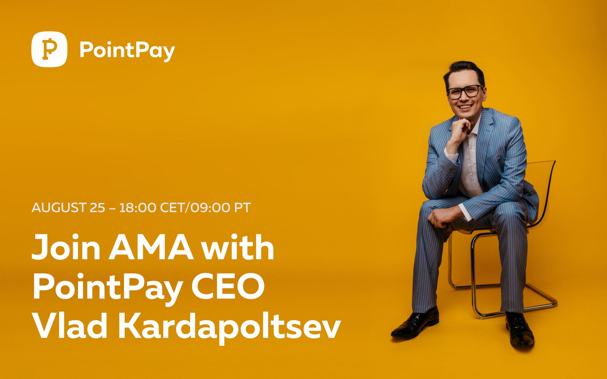 Join AMA with PointPay CEO Vladimir Kardapoltsev on the 25th of August 2022 (18:00 CET time)