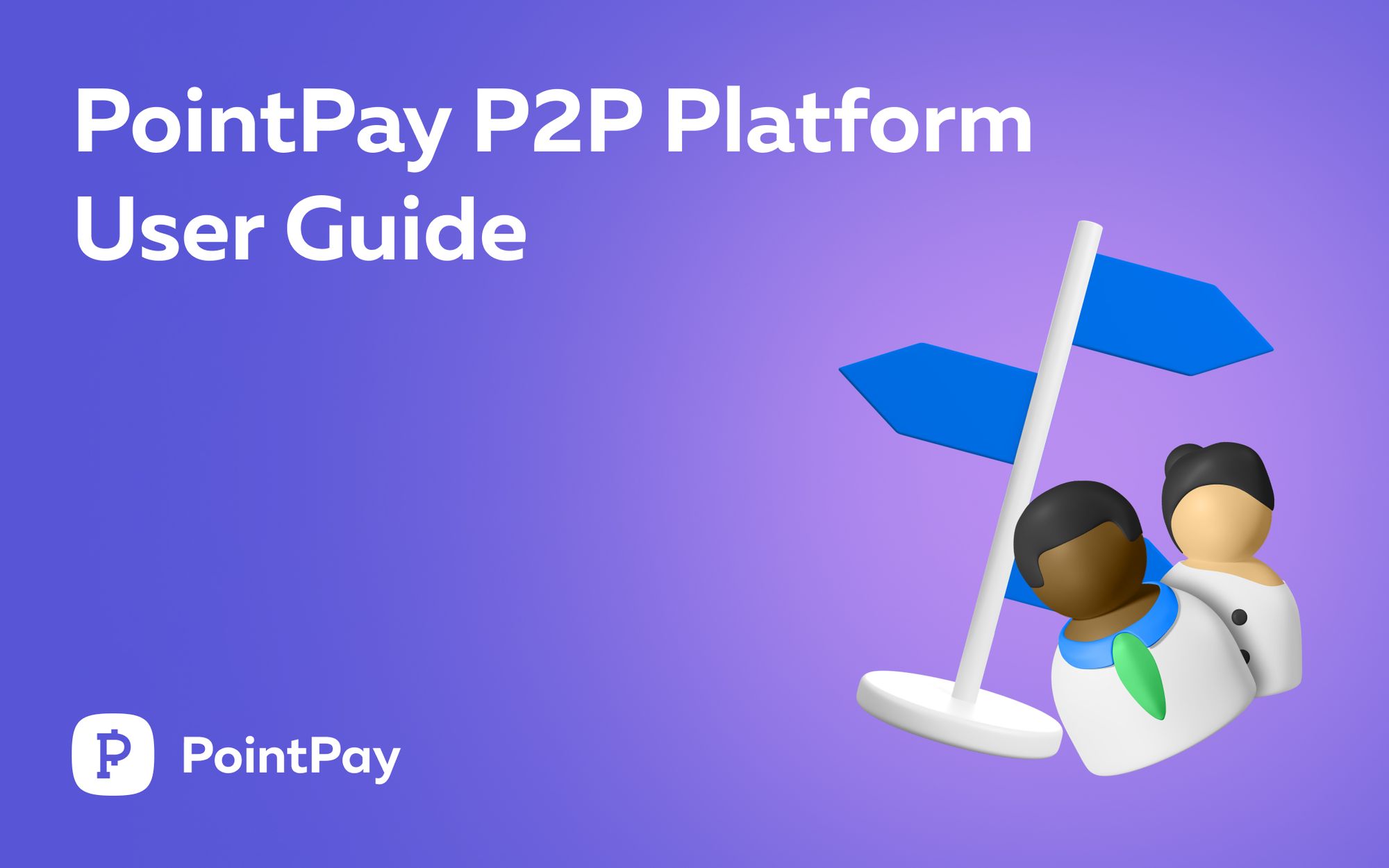 Complete guide to the PointPay P2P Platform