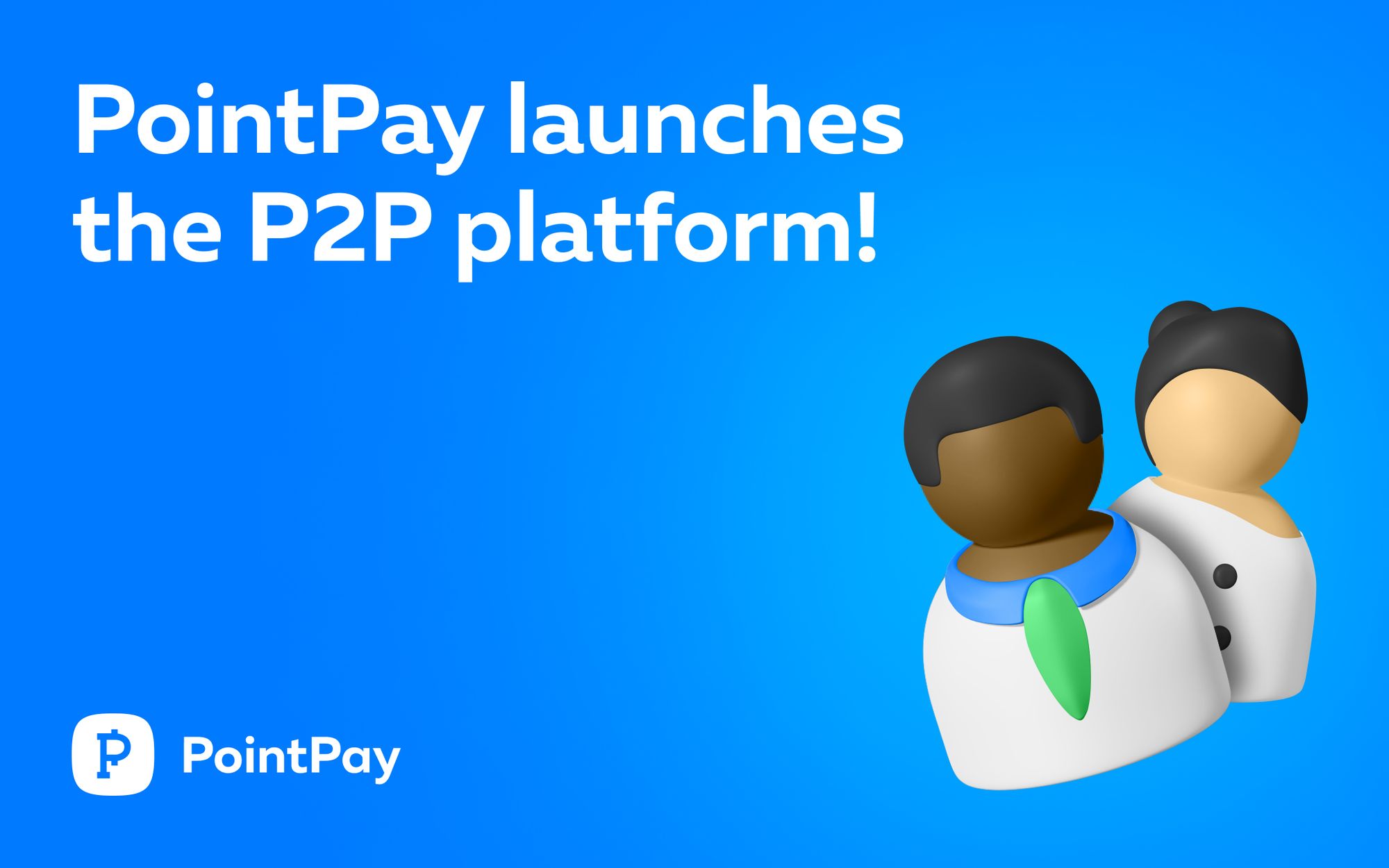 Meet the new PointPay P2P Platform!
