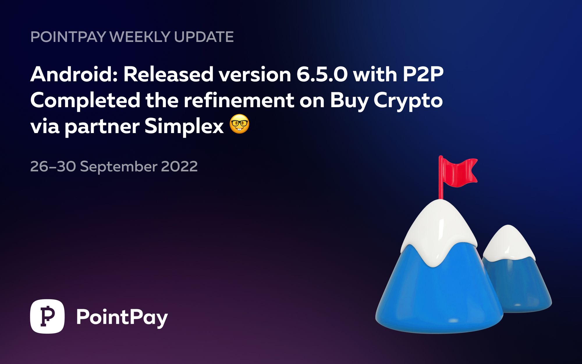 PointPay Weekly Update (26 - 30 September 2022)