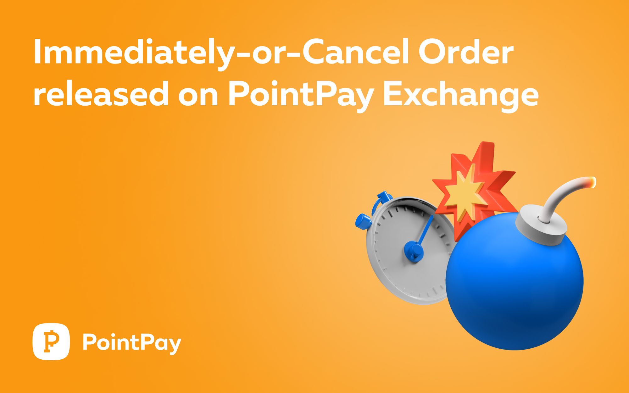 PointPay Introduces Immediately-or-Cancel Order Type