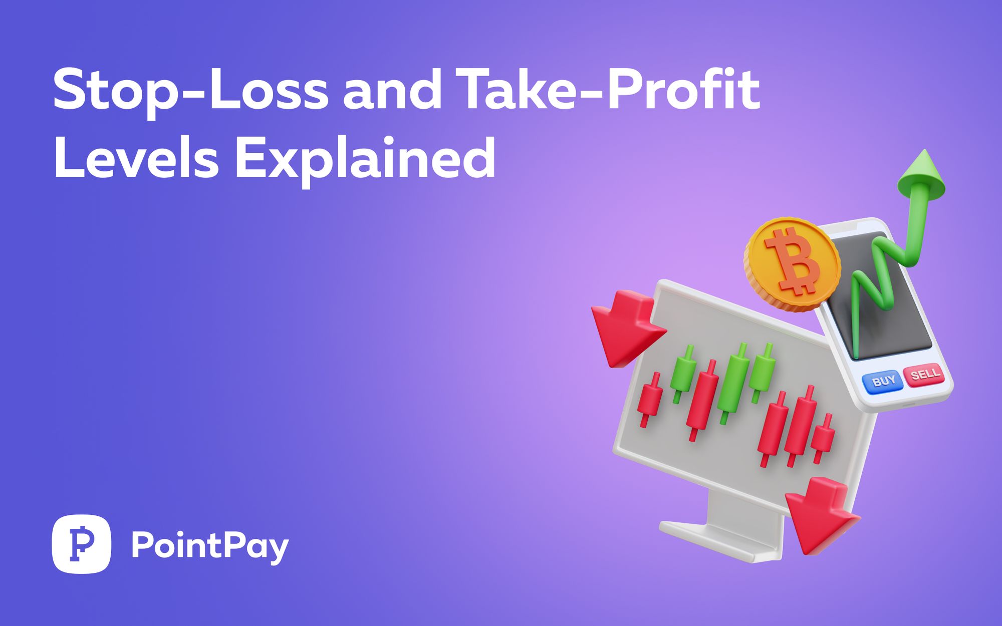 What Are Stop-Loss and Take-Profit Levels and How to Calculate Them?