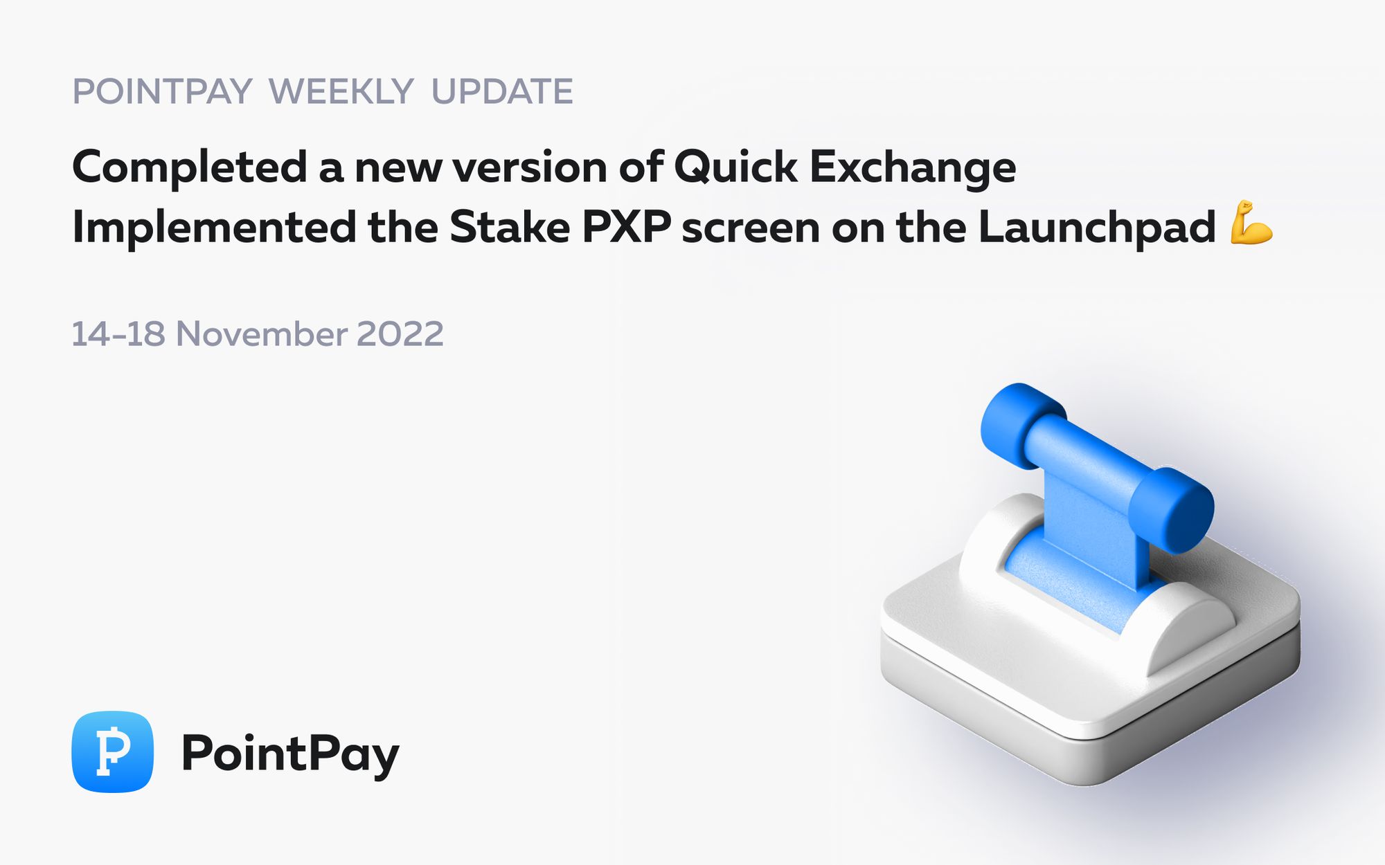 PointPay Weekly Update (14 - 18 November 2022)