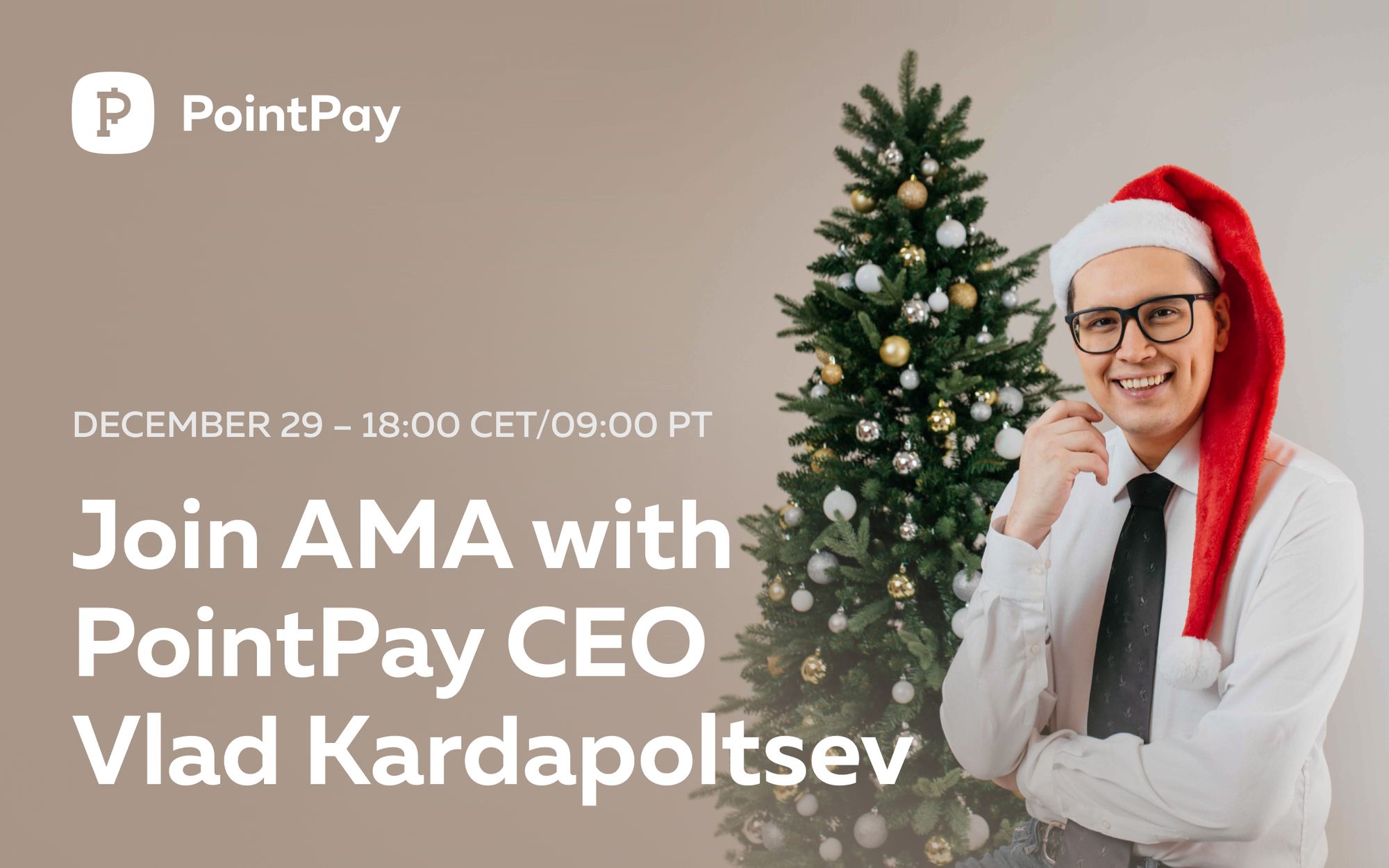 Join AMA with PointPay CEO Vladimir Kardapoltsev on the 29th of December 2022 (18:00 CET time)