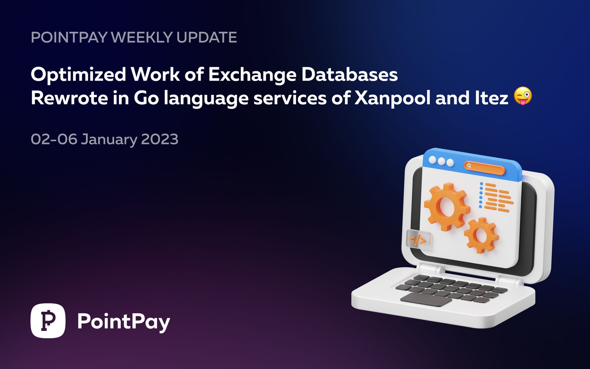PointPay Weekly Update (2 - 6 January 2023)
