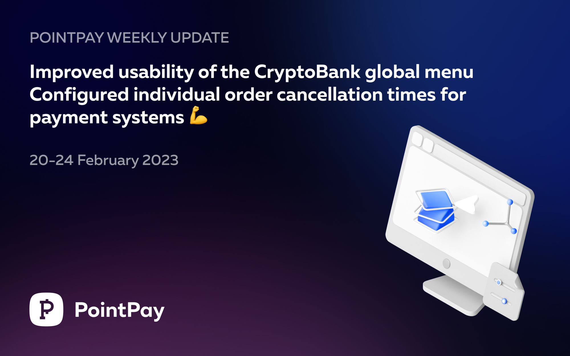 PointPay Weekly Update (20 - 24 February 2023)