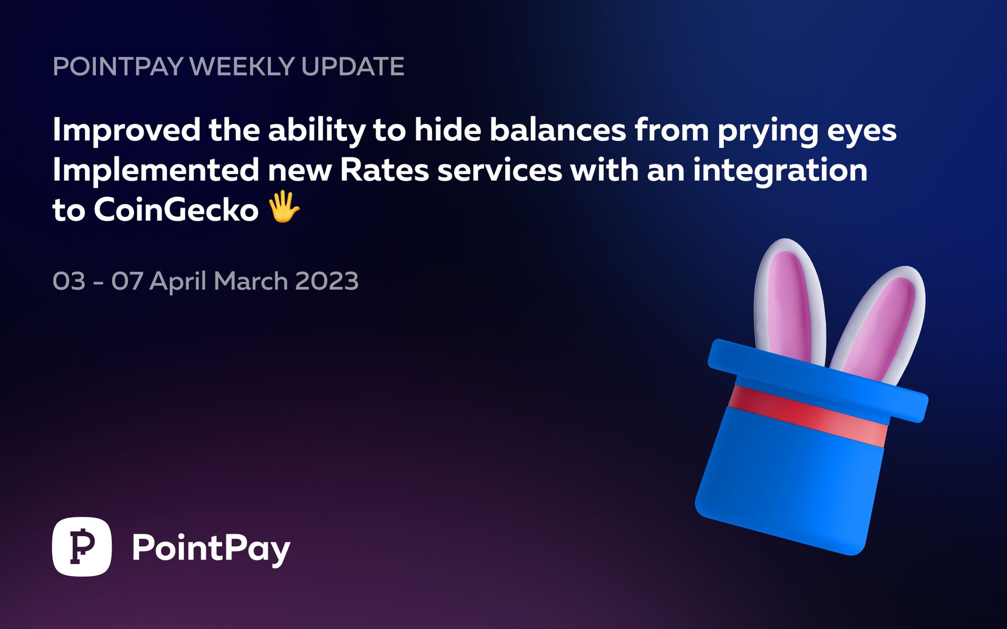 PointPay Weekly Update (3 - 7 April 2023)