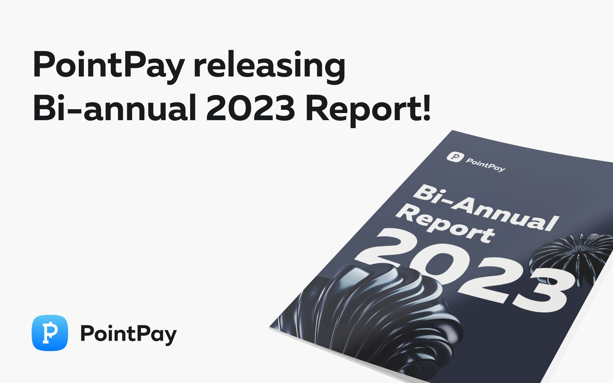 PointPay Bi-Annual Report 2023!