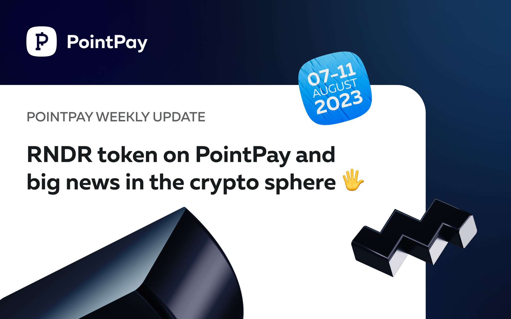 PointPay Weekly Update (7 - 11 August 2023)