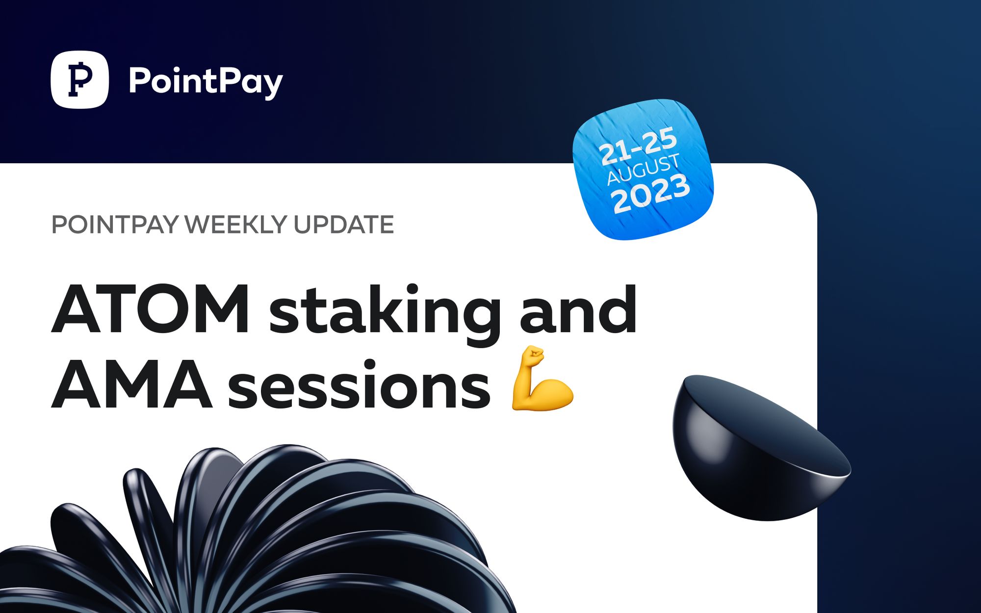 PointPay Weekly Update (21-25 August 2023)