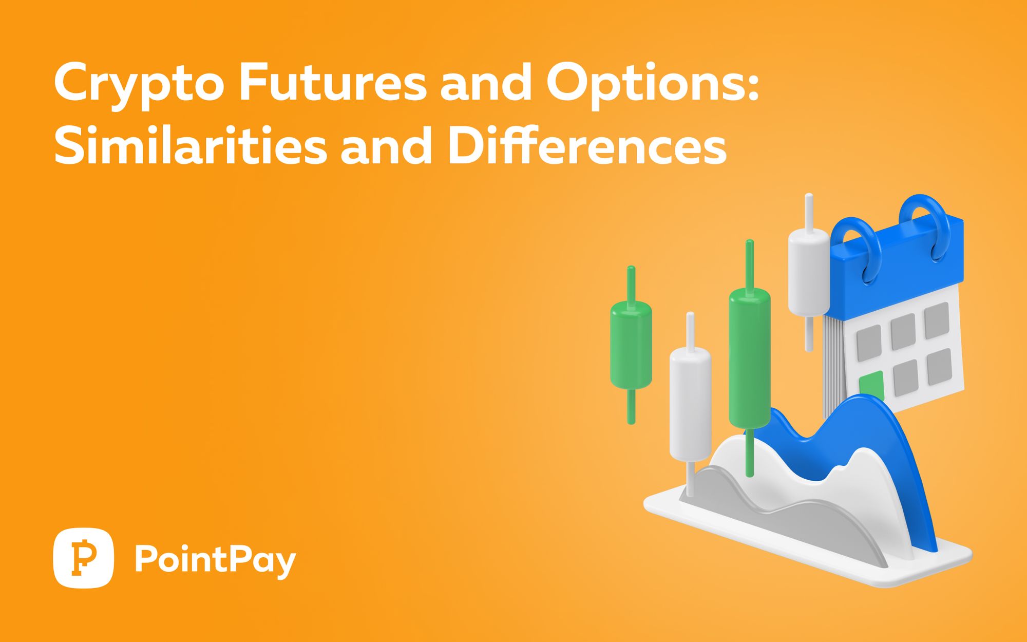 Crypto Futures and Options: What Are the Similarities and Differences