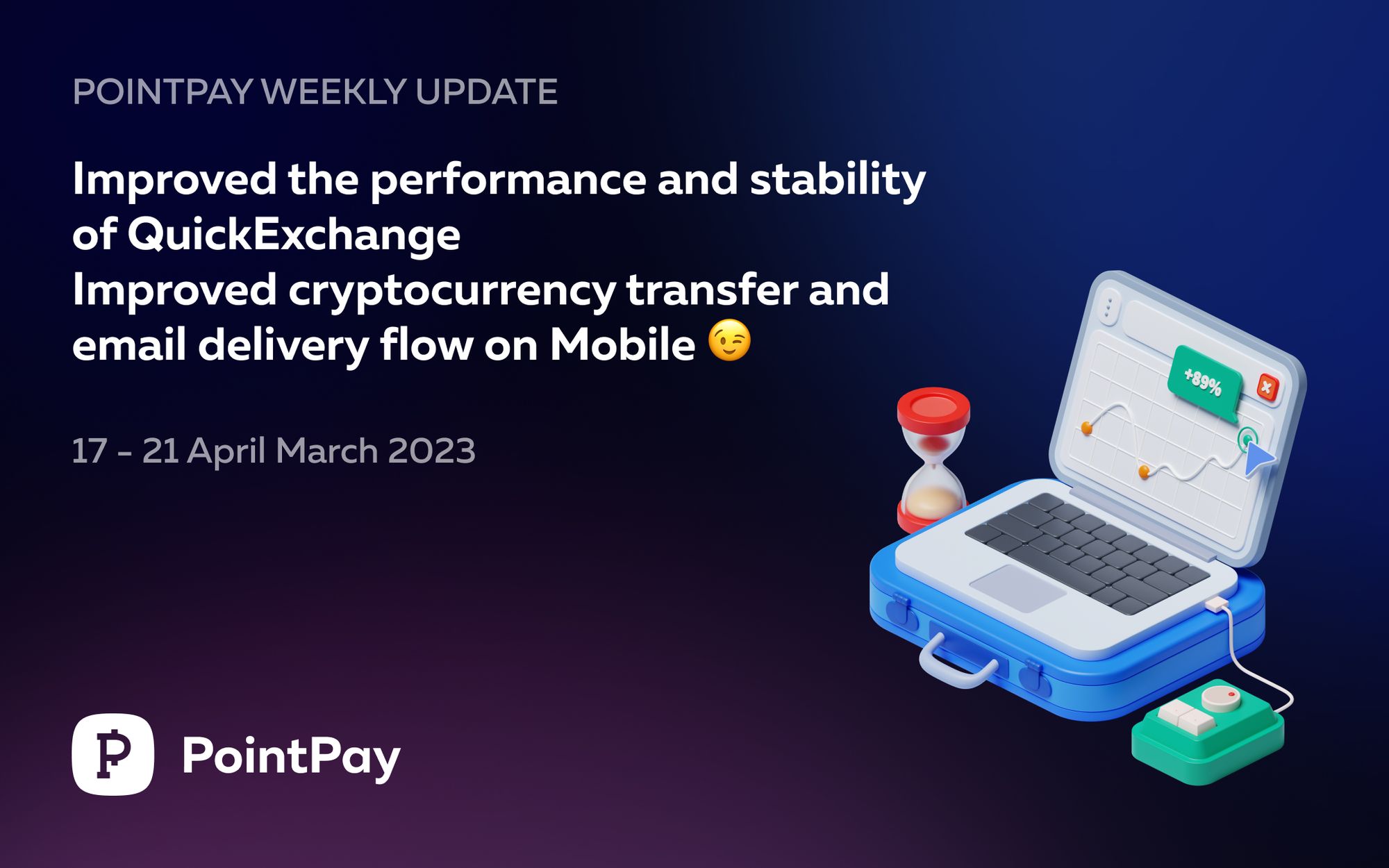 PointPay Weekly Update (17 - 21 April 2023)