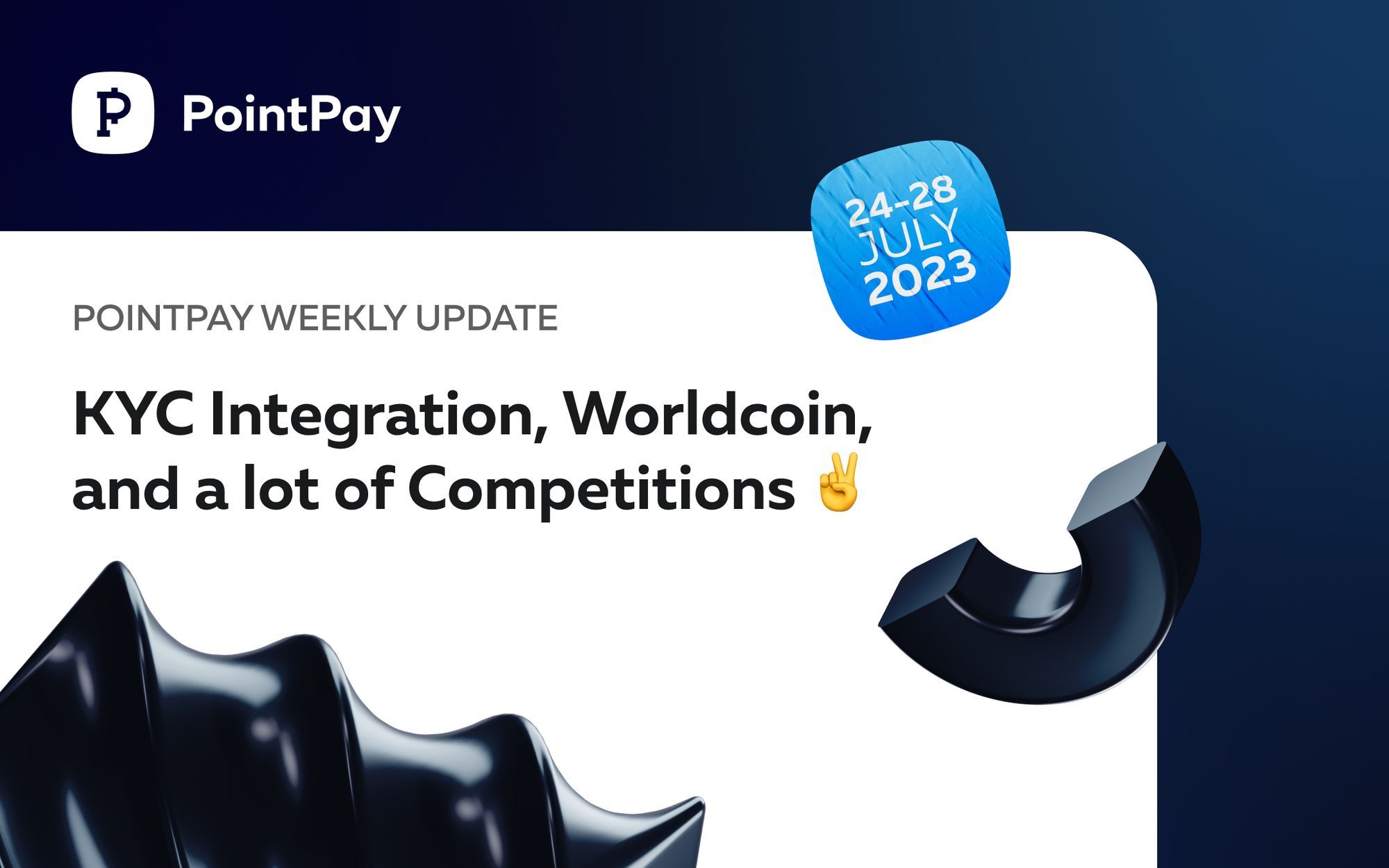 PointPay Weekly Update (24-28 July 2023)