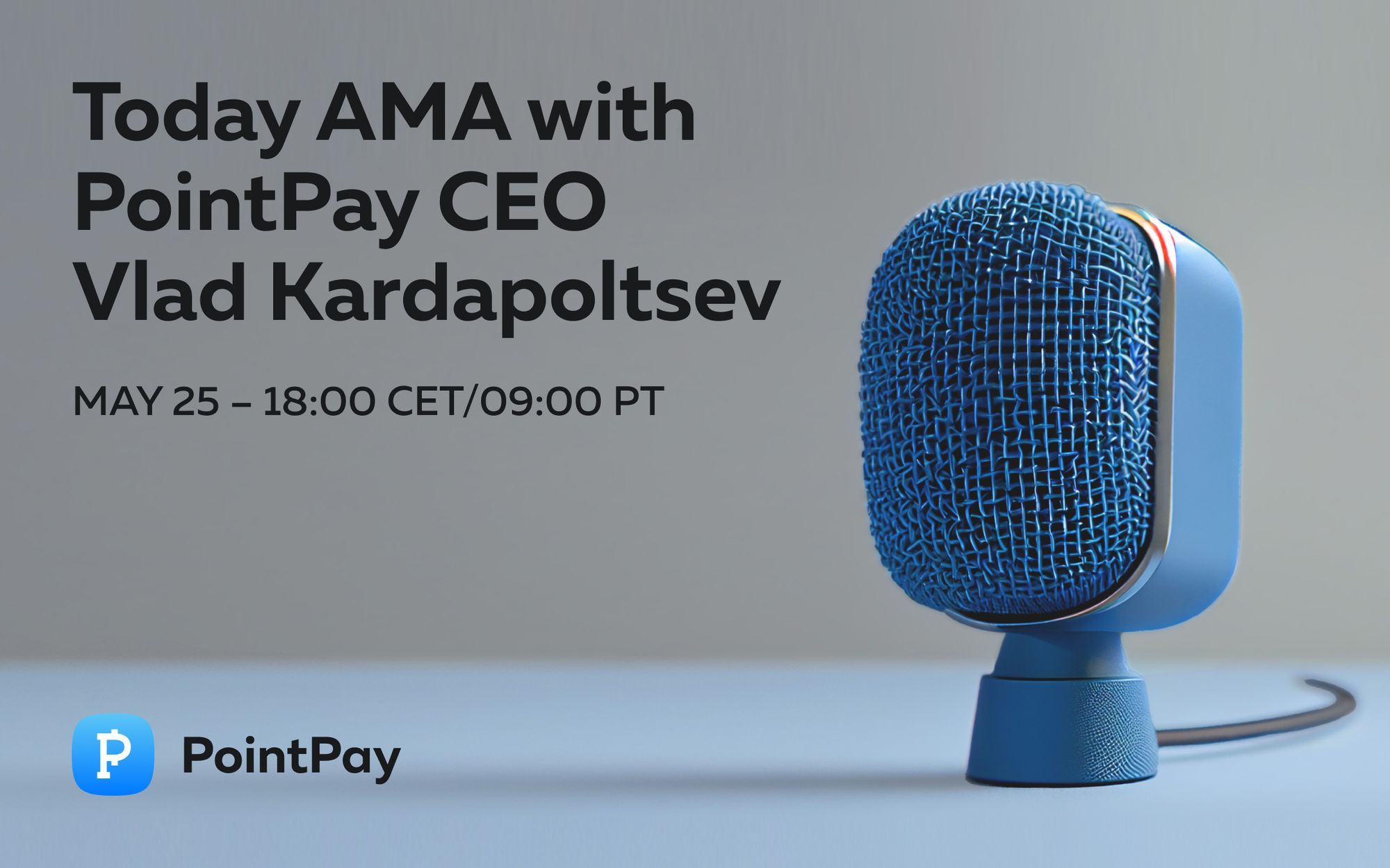 May AMA with PointPay CEO, Vladimir Kardapoltsev!