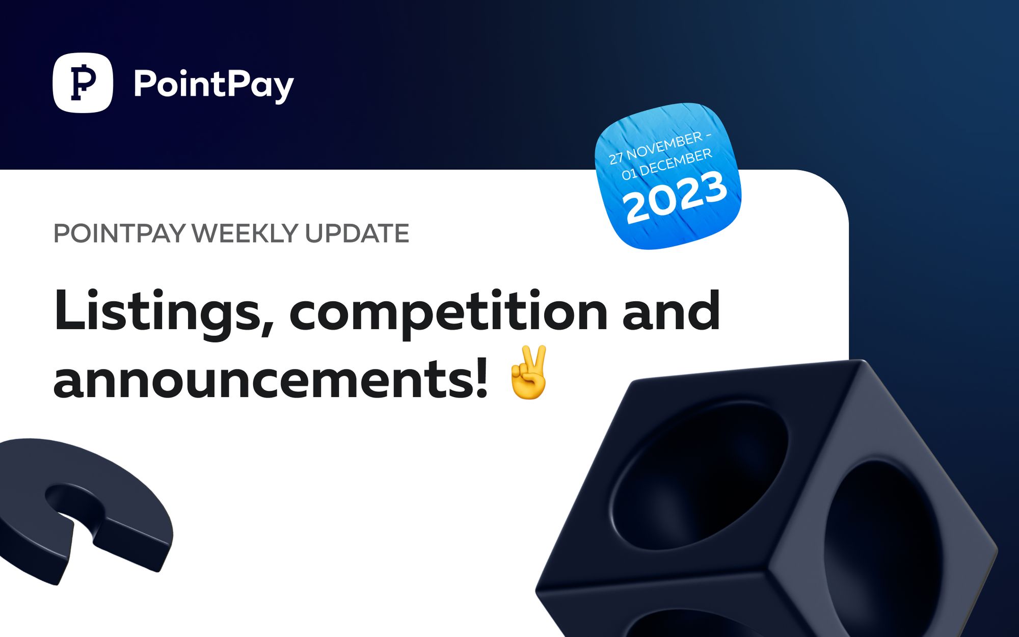 PointPay Weekly Update (27 November - 1 December 2023)