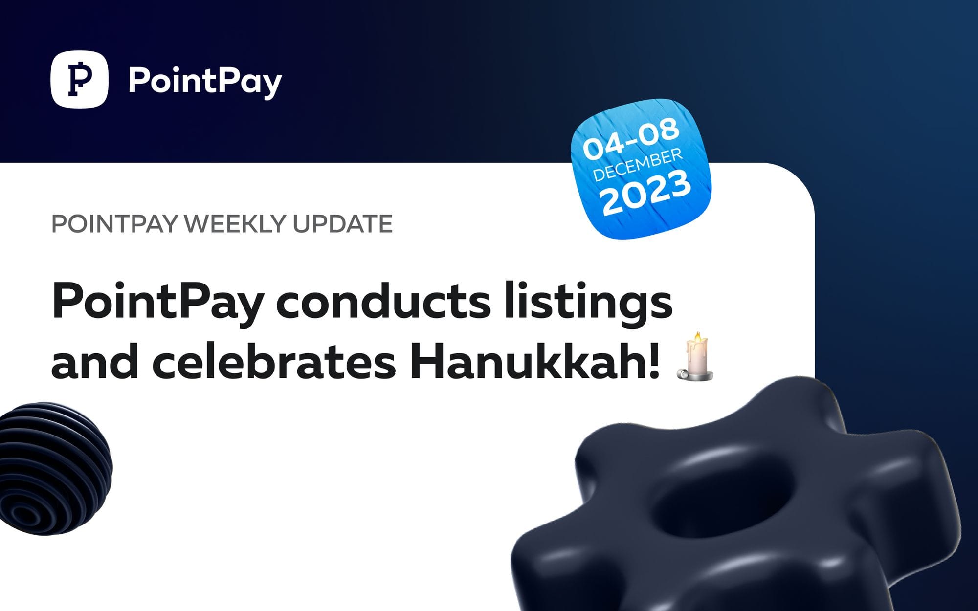 PointPay Weekly Update (4–8 December 2023)