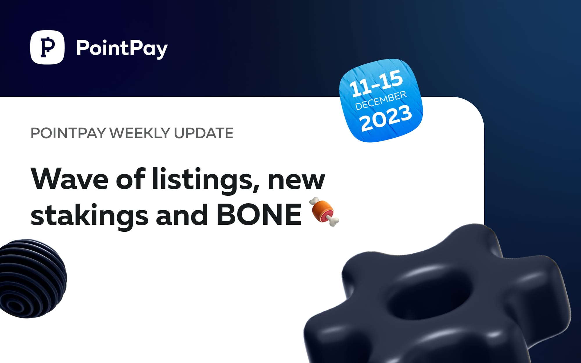 PointPay Weekly Update (11–15 December 2023)