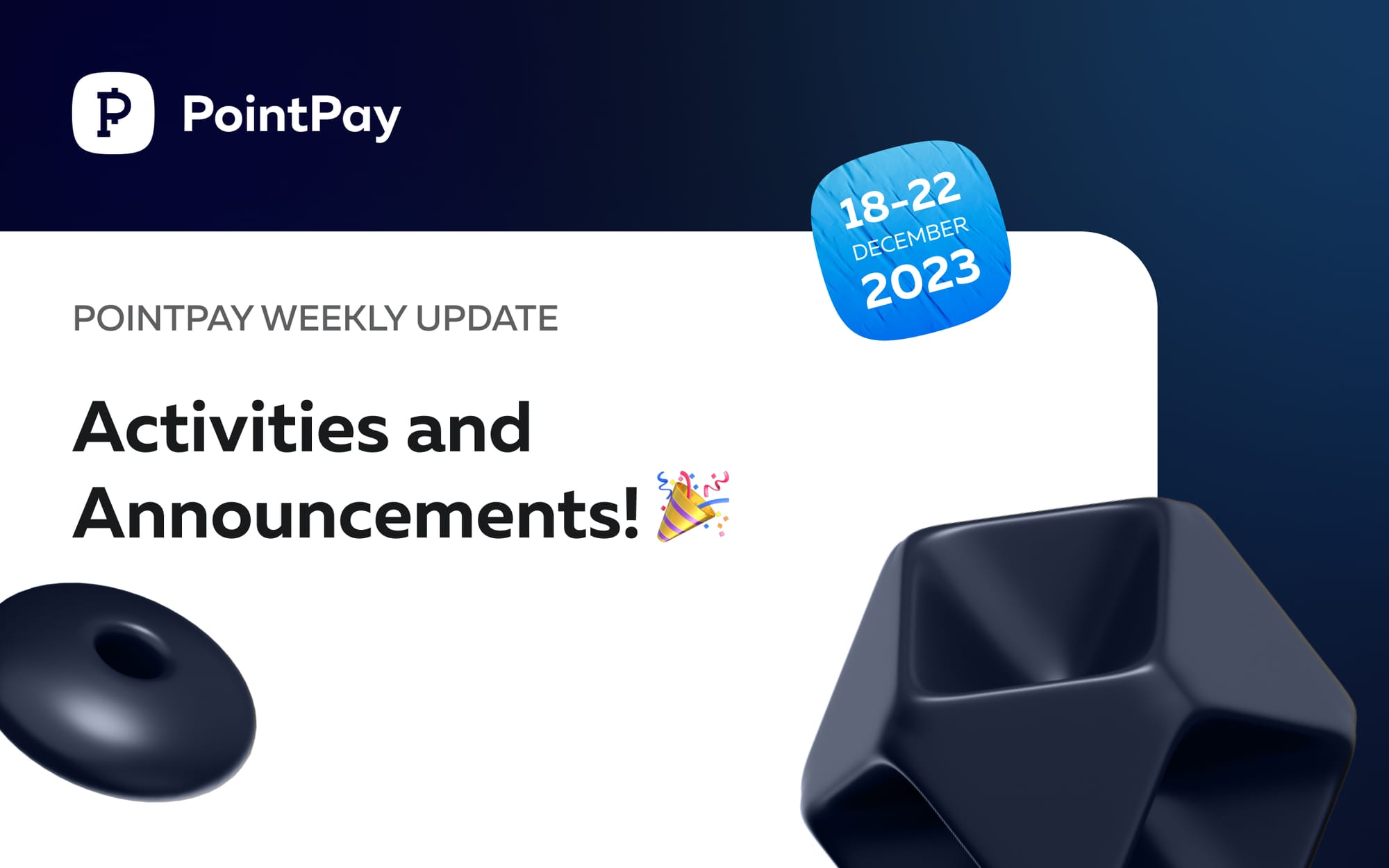 PointPay Weekly Update (18–22 December 2023)