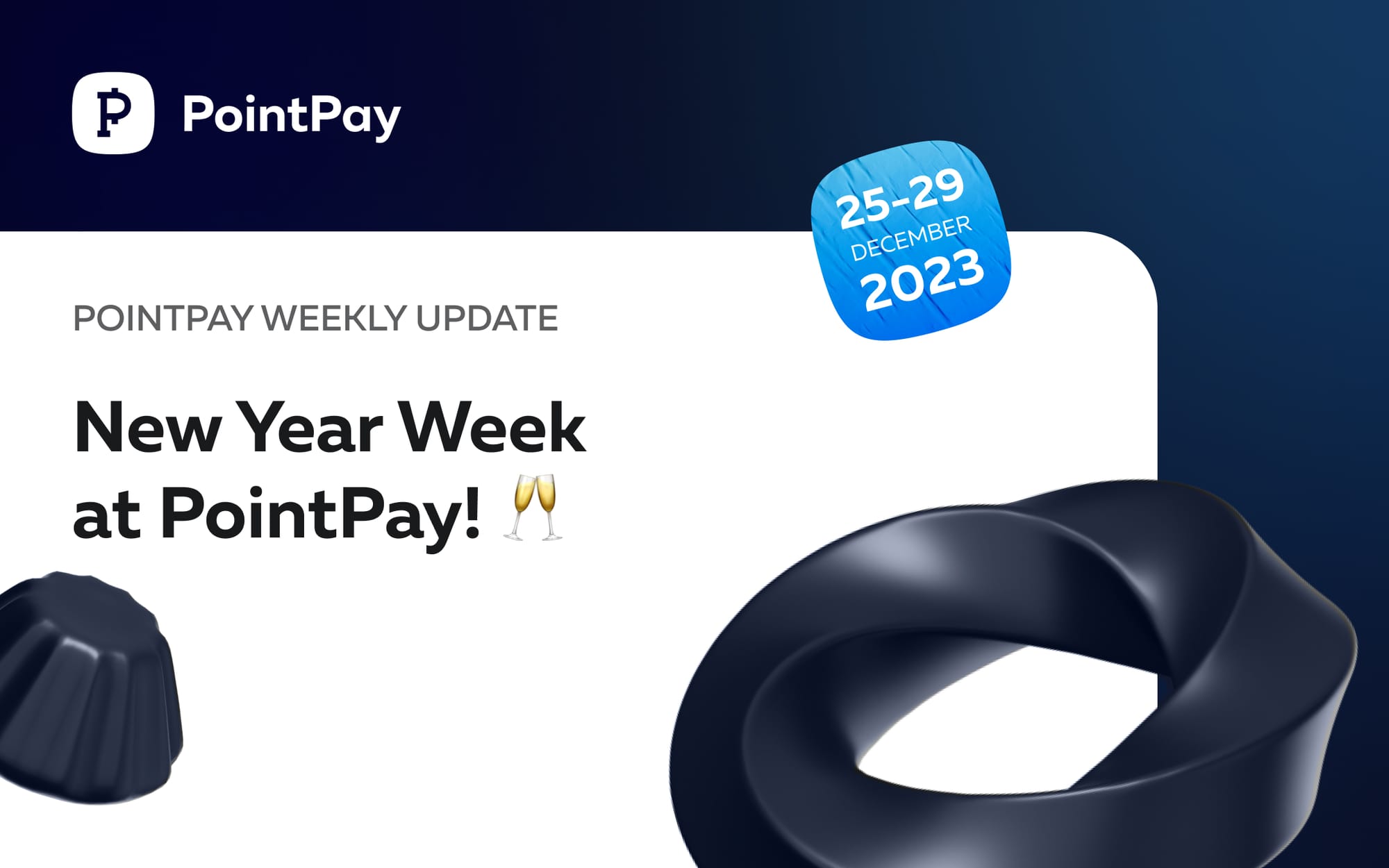 PointPay Weekly Update (25–29 December 2023)