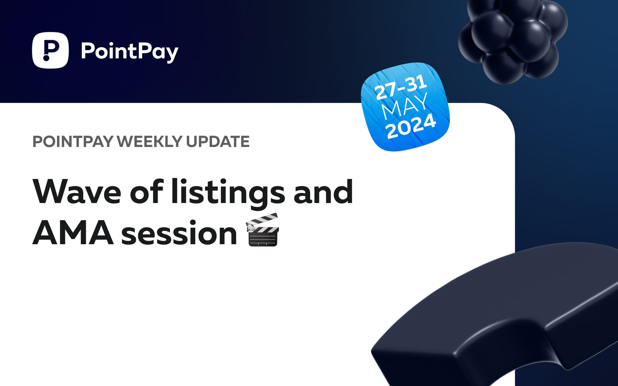 PointPay Weekly Update (27-31 May)