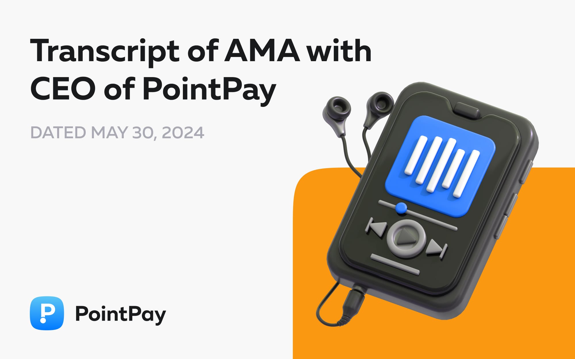 Transcript of AMA with CEO of PointPay – Vladimir Kardapoltsev, May 30th 2024