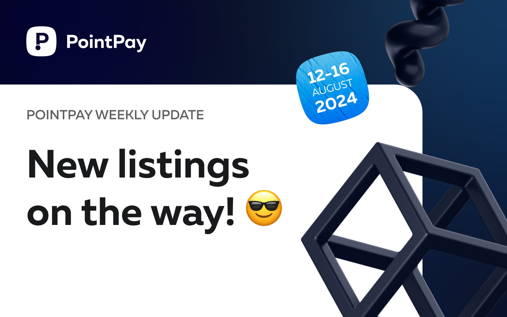 PointPay Weekly Update (12 - 16 August)