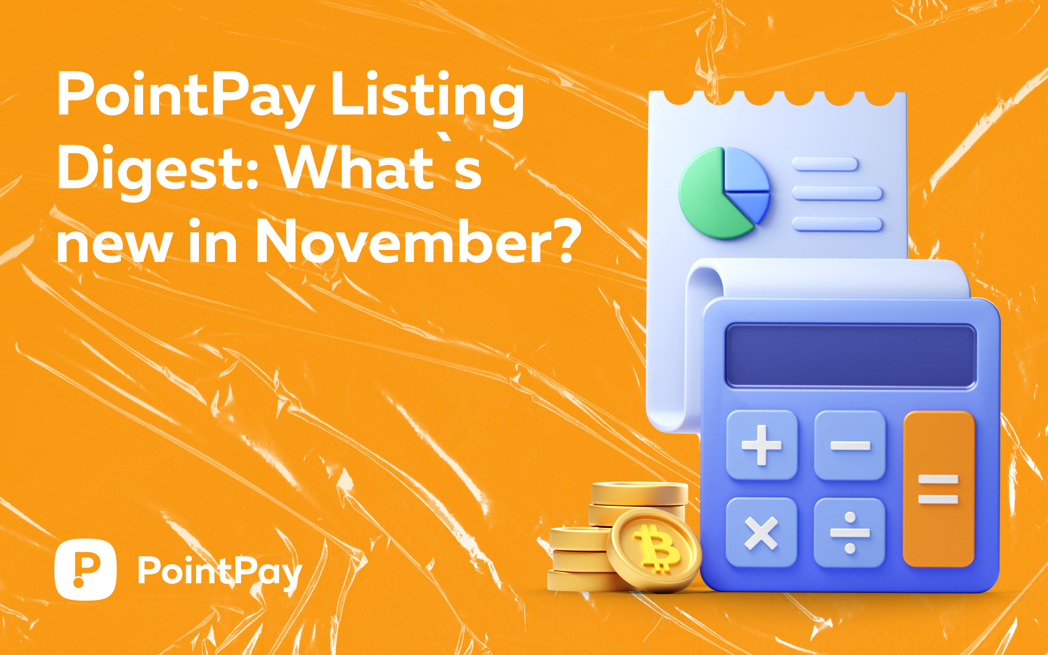 PointPay Listing Digest: What`s new in November?