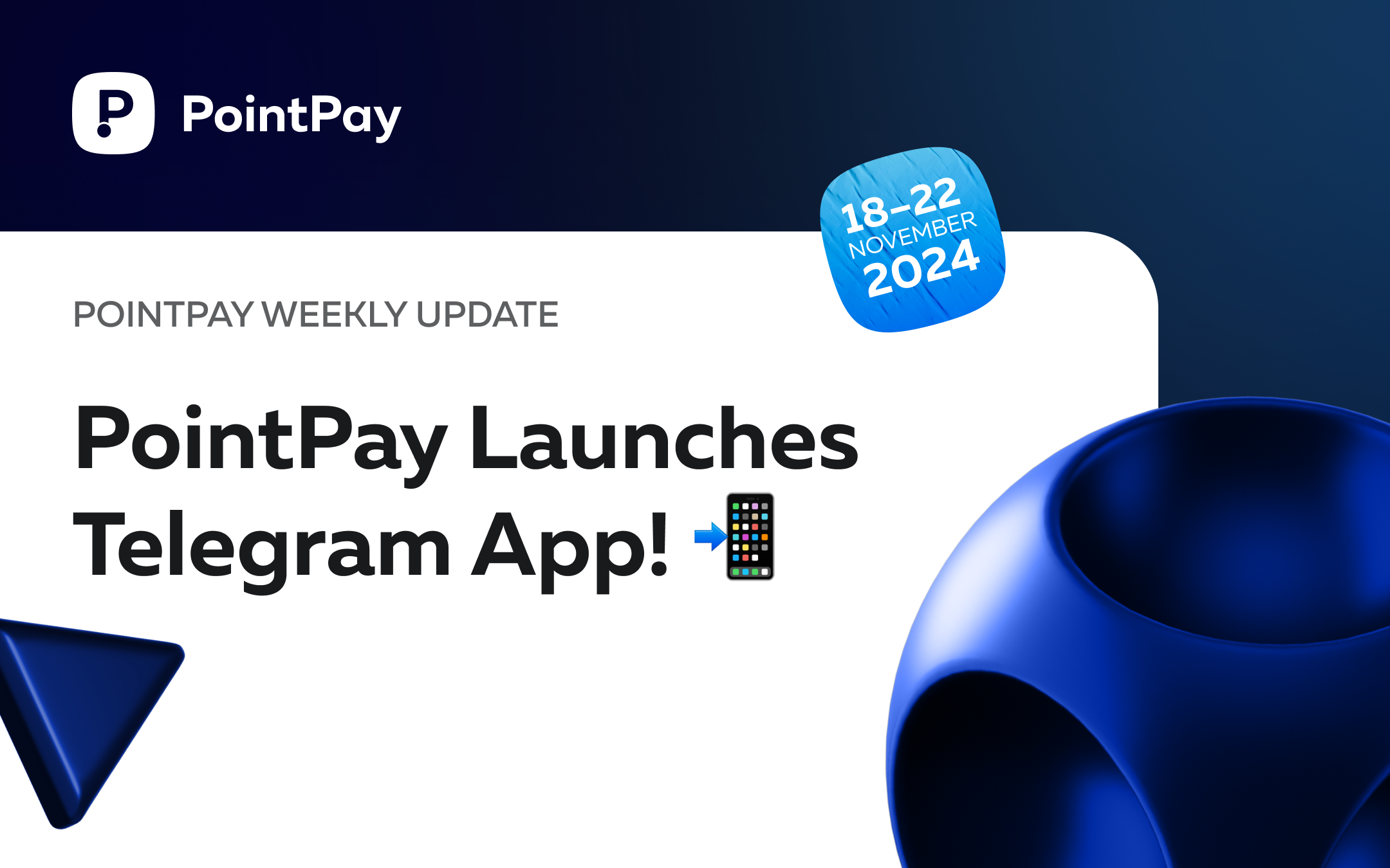 PointPay Weekly Update (November 18 – 22)