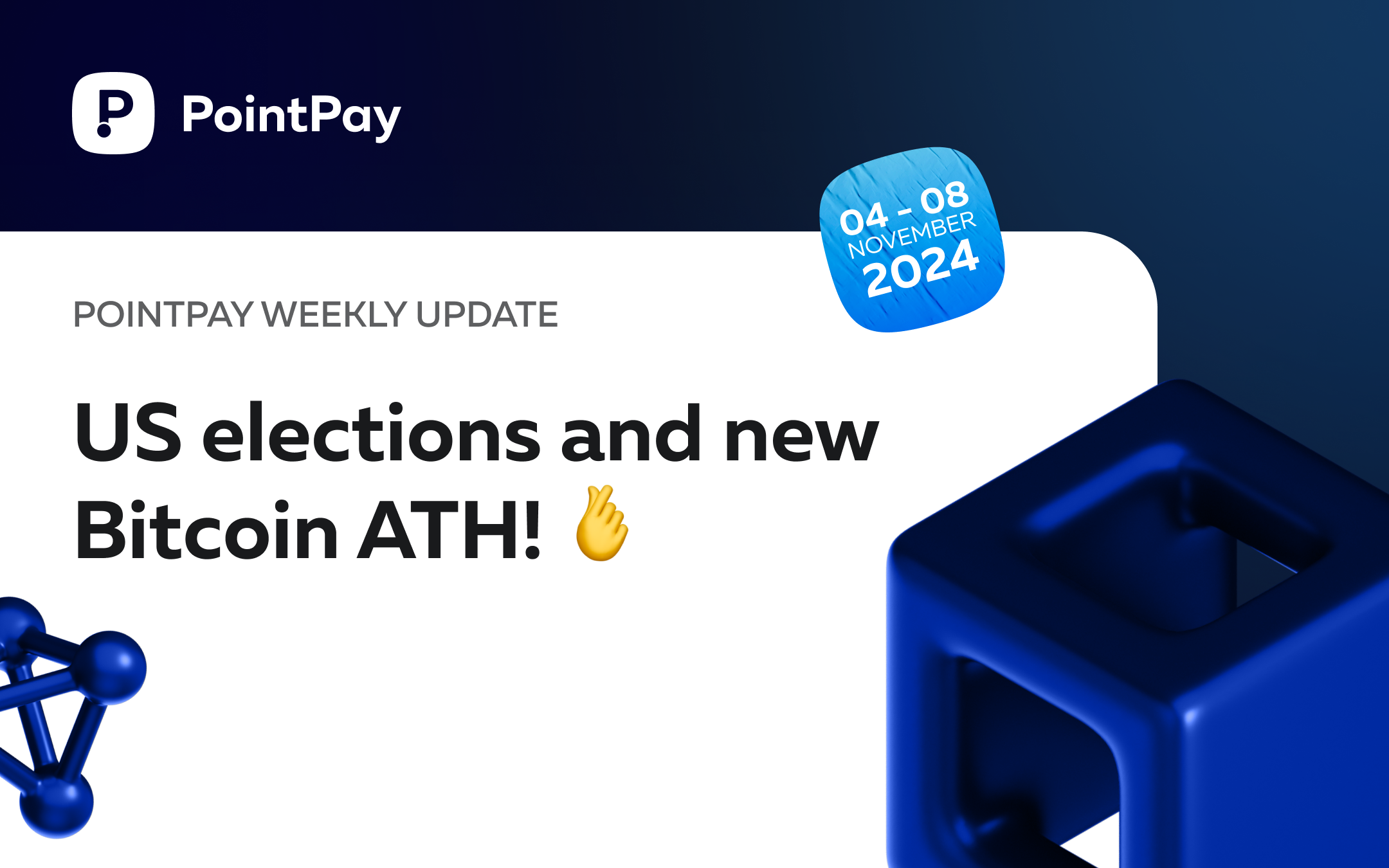 PointPay Weekly Update (4 - 8 November)