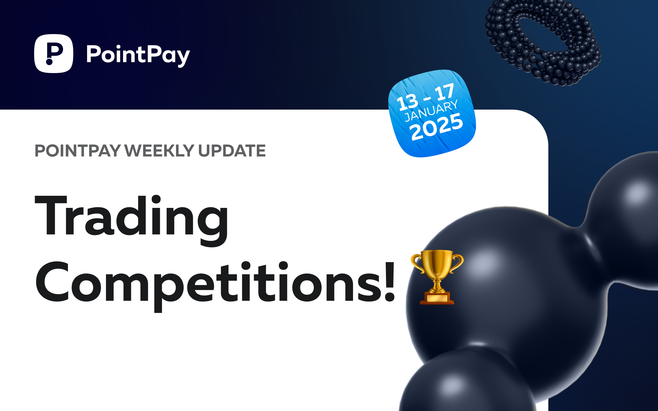 PointPay Weekly Update (13-17 January)