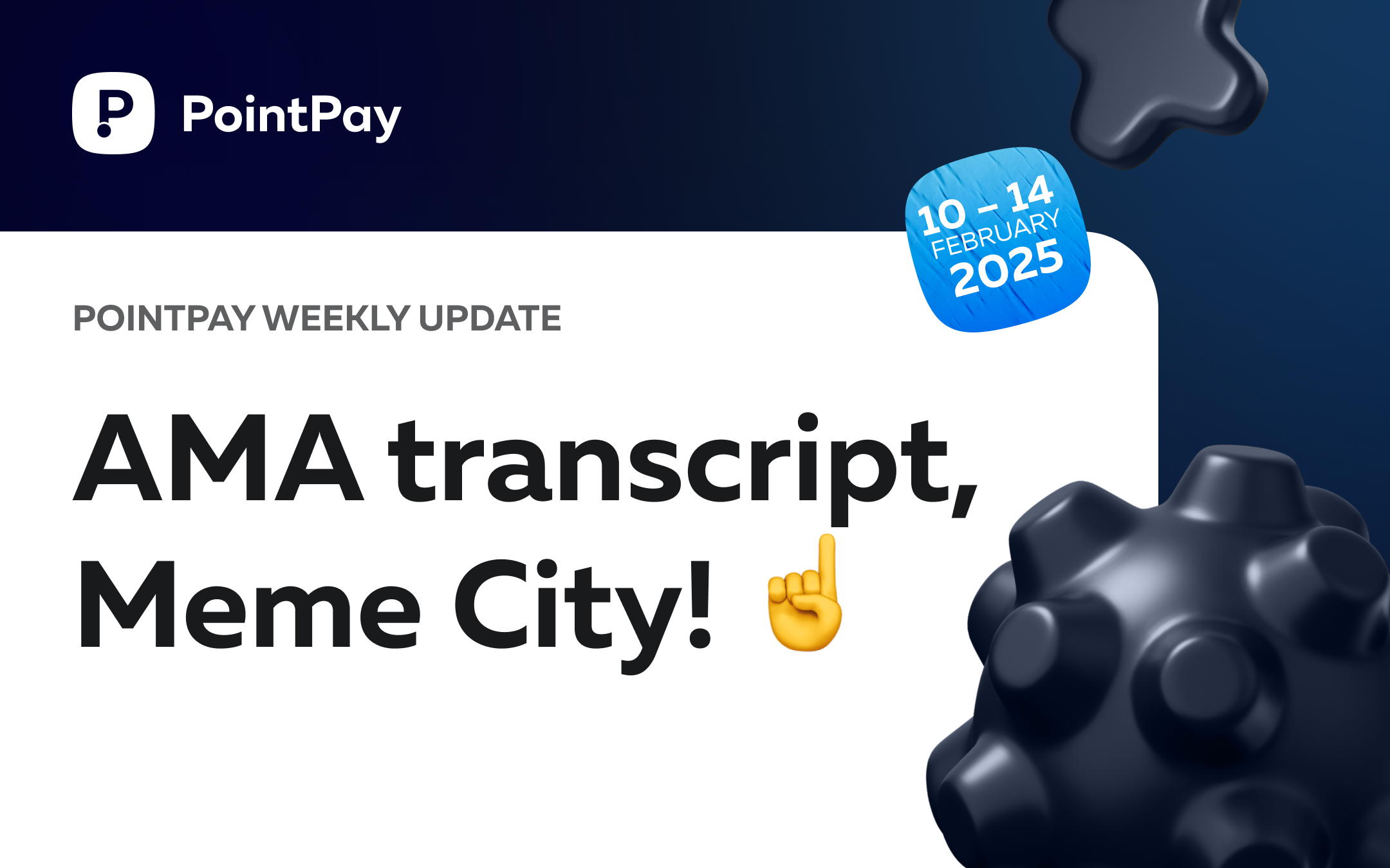 PointPay Weekly Update (10 -14 February)