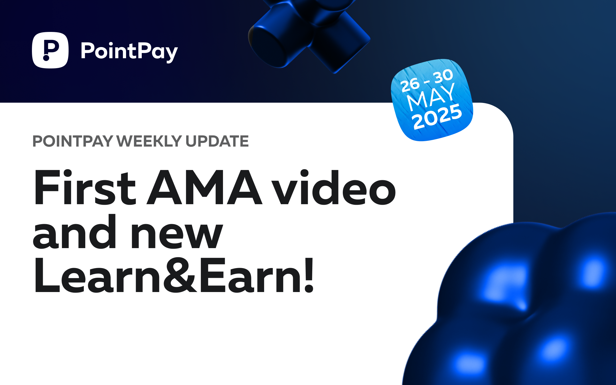PointPay Weekly Update (26 - 30 May)