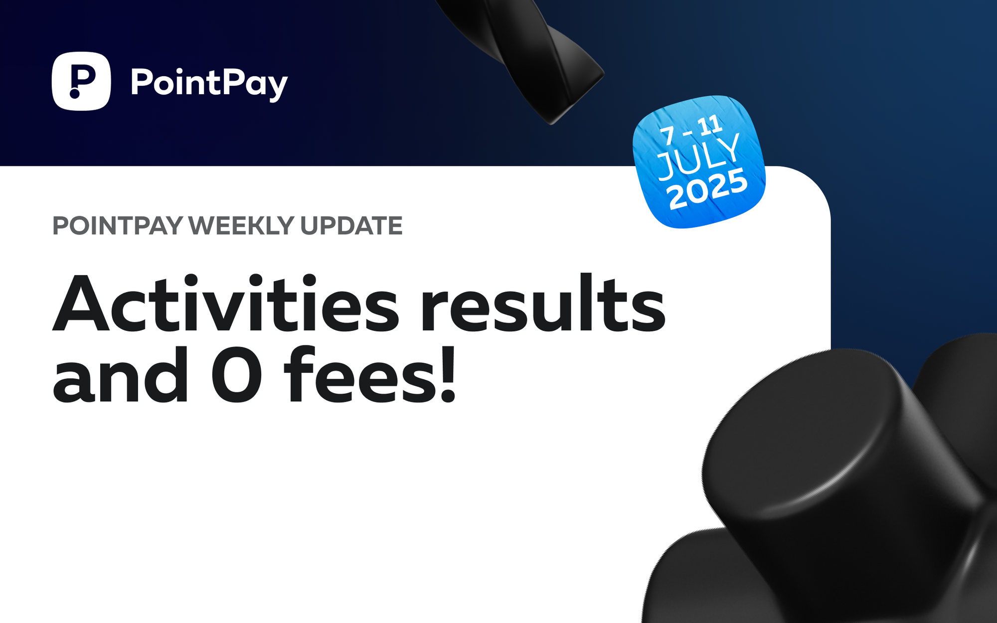 PointPay Weekly Update (7 - 11 July)