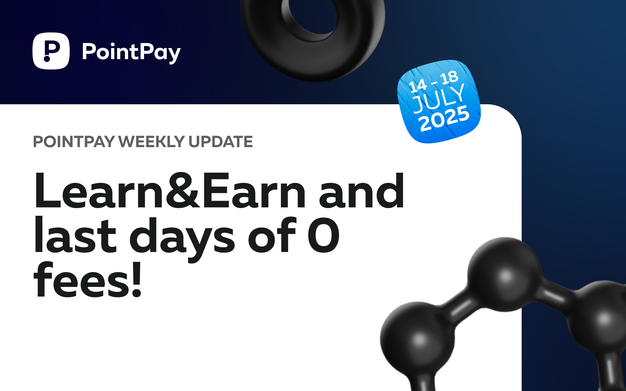 PointPay Weekly Update (14 - 18 July)