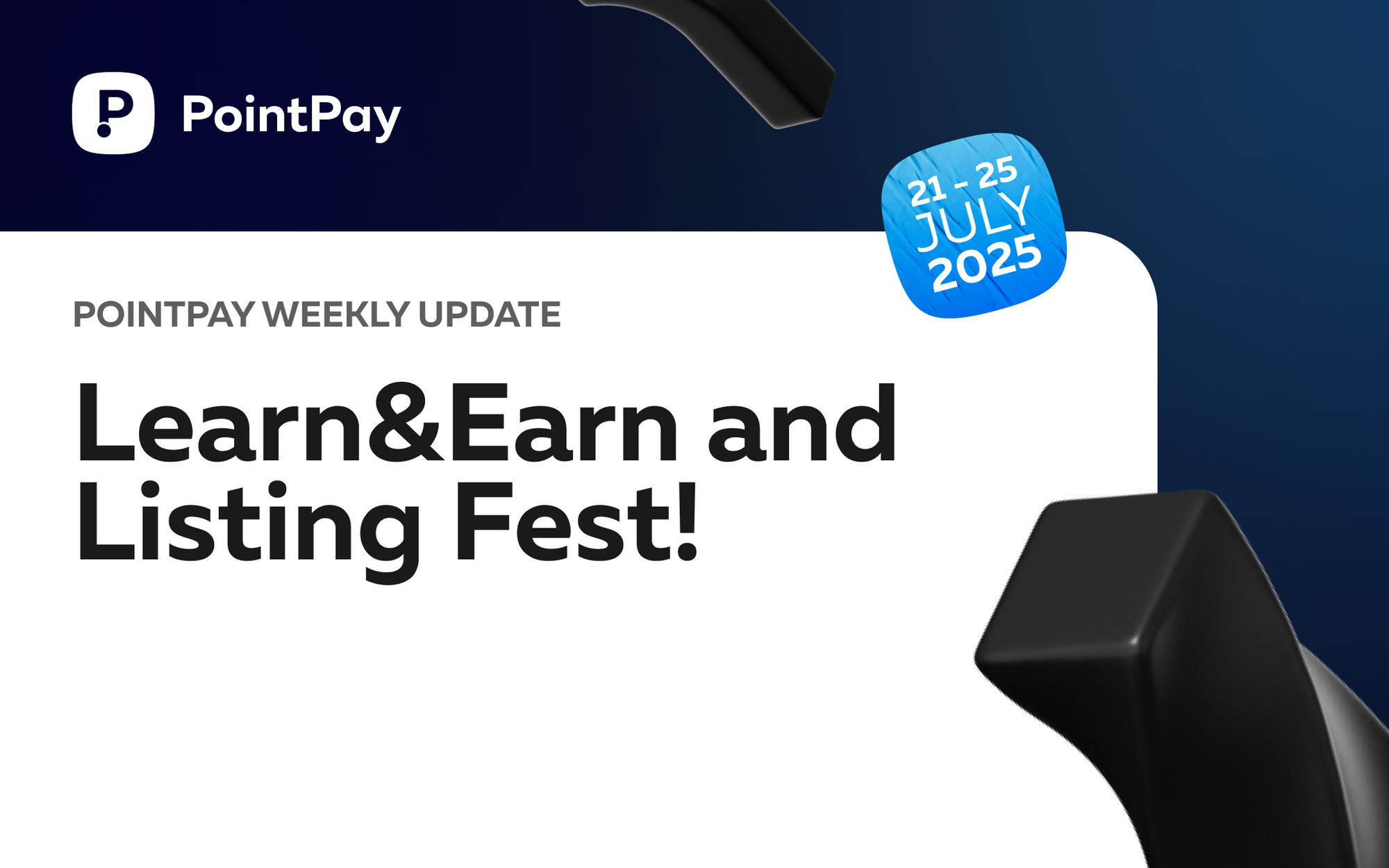 PointPay Weekly Update (21 - 25 July)