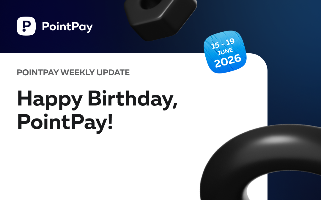 PointPay Weekly Update (15 - 19 June)