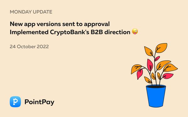 PointPay Monday Update