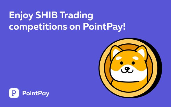 Celebrate Shibarium: Join PointPay's Trading Competitions for Shiba-Inu's New Era!