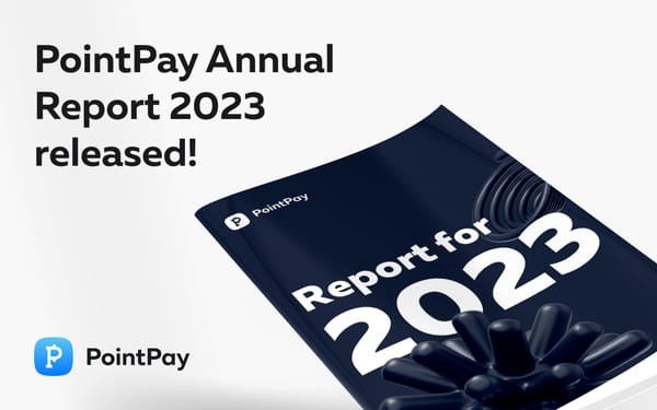 PointPay Annual Report 2023 Released!